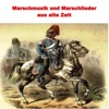 Marschmusik und Marschlieder