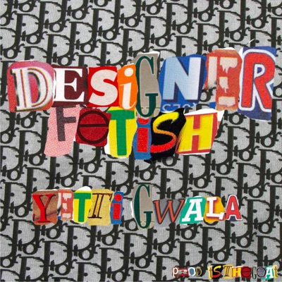 Designer Fetish - Single