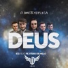 O Amor Explica Deus (feat. Pe. Fábio de Melo) - Single