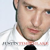 Justin Timberlake - Until The End Of Time