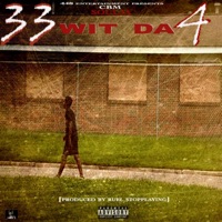 33 Wit Da 4 - Single - Cbm Soulja