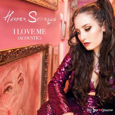 I Love Me (Acoustic) - Single