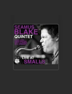 Listen to Seamus Blake, watch music videos, read bio, see tour dates & more!