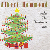 Under the Christmas Tree - Albert Hammond