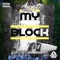 My Block (feat. AuntBoii Lz) - Gboybeatz lyrics