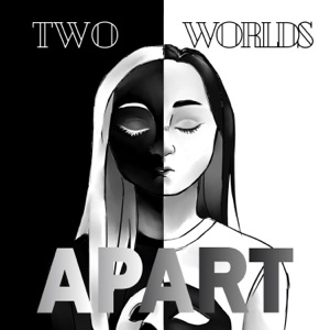 Two Worlds Apart - Single
