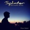 Splinter - Moin Balot lyrics