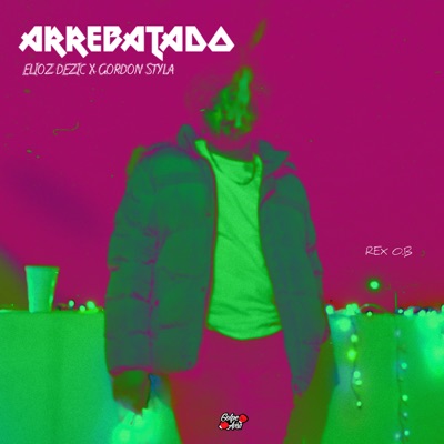 Arrebatado - Single