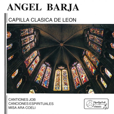Ángel Barja: Capilla Clásica de León