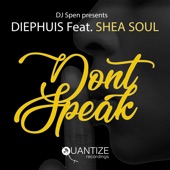 Don't Speak (feat. Shea Soul) - EP artwork