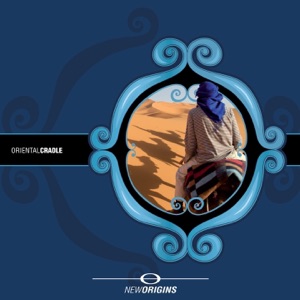 New Origins - Oriental Cradle