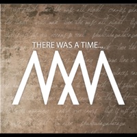 There Was a Time... - MM