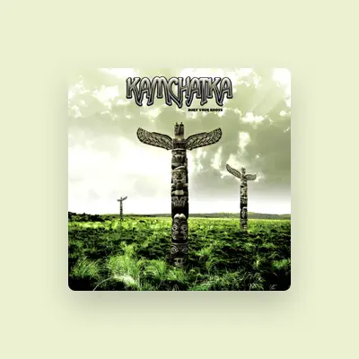 Listen to Kamchatka, watch music videos, read bio, see tour dates & more!