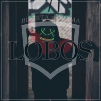 Lobos (feat. Drama037) - Single - Buchita
