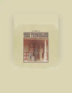 Ouça Todd Youngblood, assista a videoclipes, leia a biografia, veja as datas das turnês e mais!