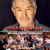 Marty Rhone - We Had a Good Thing Goin'