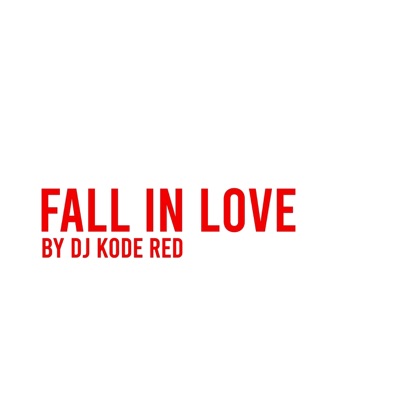Fall In Love - Single
