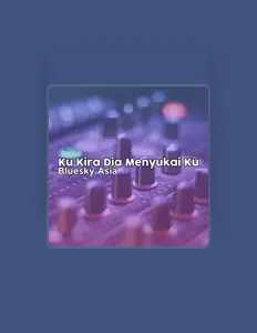 Listen to Bluesky Asia, watch music videos, read bio, see tour dates & more!