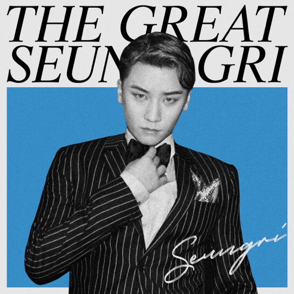 THE GREAT SEUNGRI - SeungRi