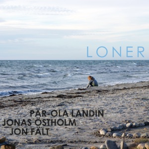 Loner - EP Version (EP) [feat. Jonas Östholm & Jon Fält]