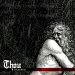 Thou - Into the Marshlands