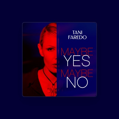 Listen to Tani Faredo, watch music videos, read bio, see tour dates & more!