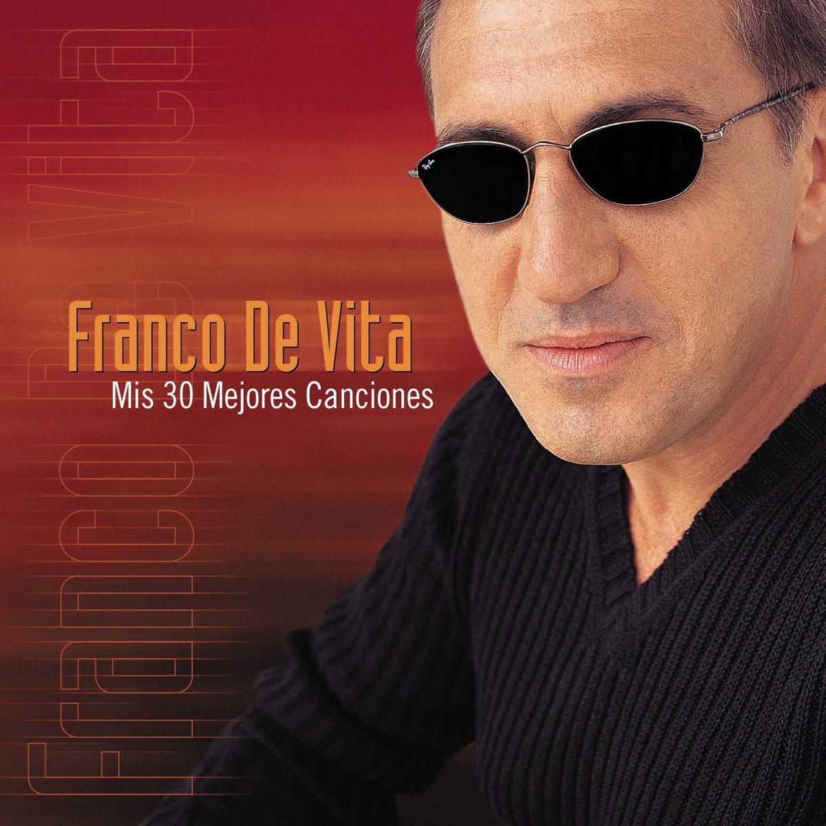 Mis 30 Mejores Canciones de Franco de Vita en Apple Music