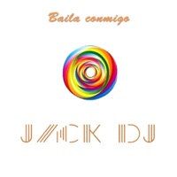 Baila conmigo - Single - Jack Dj