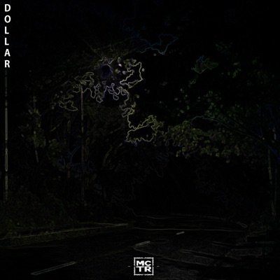 Dollar (feat. Even Keel!) - Single