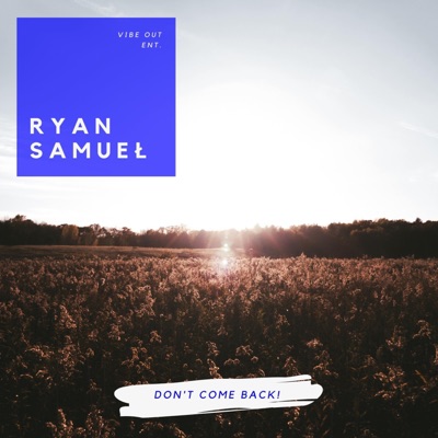 Don't Come Back - Single