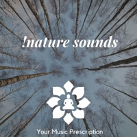 !Nature Sounds - Your Music Prescription