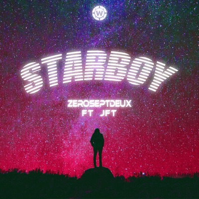 Starboy (feat. JFT) - Single
