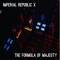 Experiment - Imperial Republic X lyrics