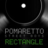 Pomaretto Street Boys