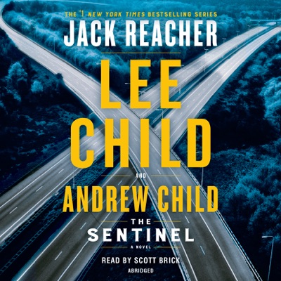 The Sentinel: A Jack Reacher Novel (Abridged)