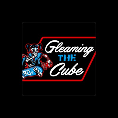 Listen to Gleaming the Cube, watch music videos, read bio, see tour dates & more!