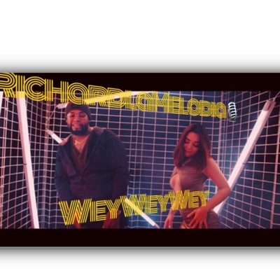 Wey Wey Wey - Single