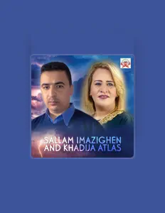 Sallam Imazighen सुनें, म्यूज़िक वीडियो देखें, बायो पढ़ें, दौरे की तारीखें और बहुत कुछ देखें!