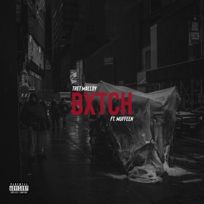 Bxtch (feat. Muffeen) - Single