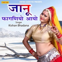 Janu Faganiyo Aayo - Single - Kishan Bhadana