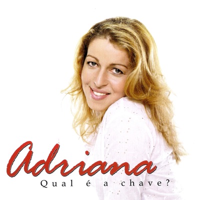 ADRIANA - Liberta O Meu Povo