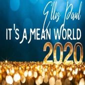 Ellis Paul - It's a Mean World (2020)