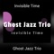 Eternal Quest - Ghost Jazz Trio lyrics