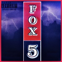 Fox 5 - Single - Coupe Bandits, yncmadeit & Dro Fronto
