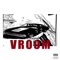Vroom (feat. Kamrn) - Leautrice lyrics