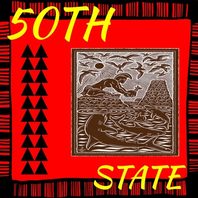 50th State (feat. Hanapaks) - Single