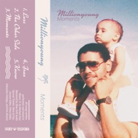 Moments - EP - Millionyoung
