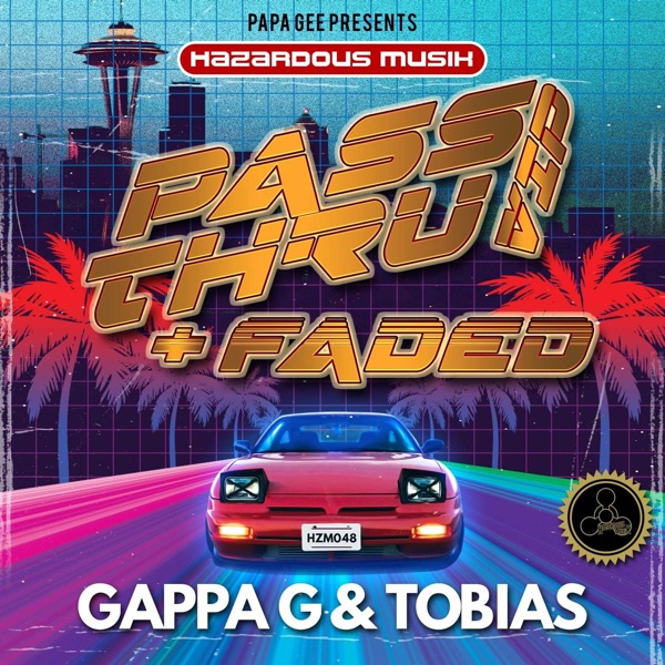 Pass Thru Vip / Faded (feat. Tobias) - Single