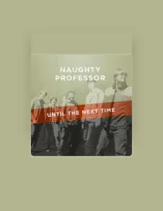 Listen to Naughty Professor, watch music videos, read bio, see tour dates & more!