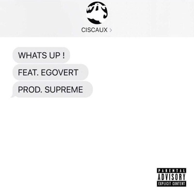 WHAT'S UP ! (feat. EGOVERT) - Single